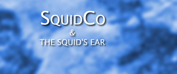 Squidco & The Squid's Ear