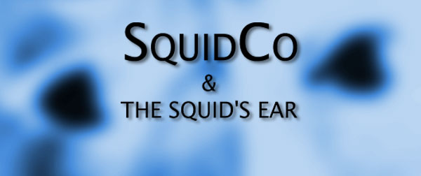 Squidco & The Squid's Ear