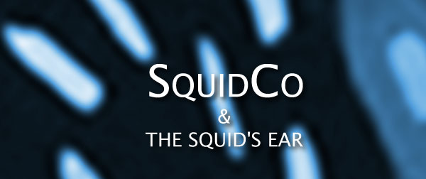 Squidco & The Squid's Ear