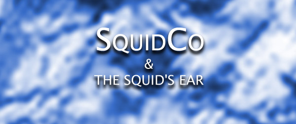 Squidco & The Squid's Ear