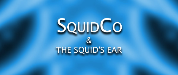 Squidco & The Squid's Ear