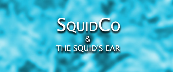 Squidco & The Squid's Ear