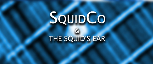 Squidco & The Squid's Ear