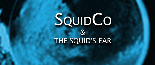 Squidco & The Squid's Ear