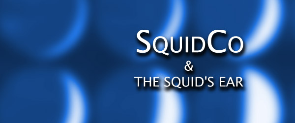 Squidco & The Squid's Ear